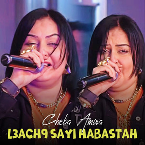 L3ach9 Sayi Habastah
