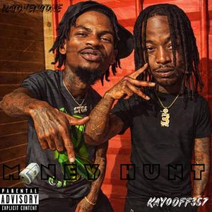 MoneyHunt (feat. Ratchet)
