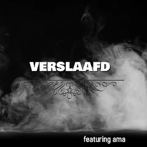 Verslaafd (feat. Ama)