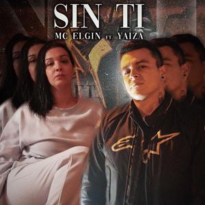 Sin Ti (feat. Yaiza)