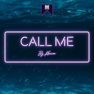 Call Me
