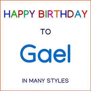 Happy Birthday To Gael - Fusion