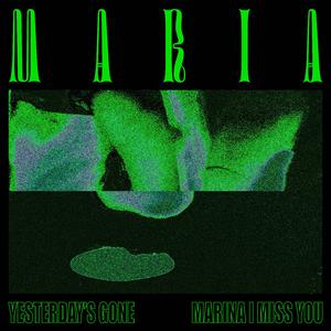 Marina (I Miss You)