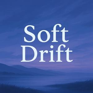 Soft Drift