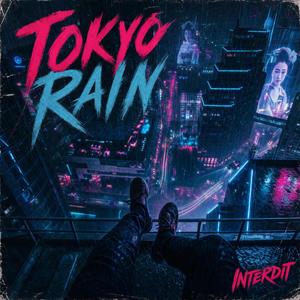 TOKYO RAIN