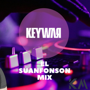 El Suanfonson Mix (feat. Keywar Dj)