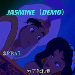 JASMINE（REMIX by.$not）
