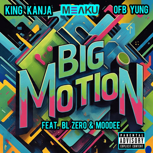 Big Motion