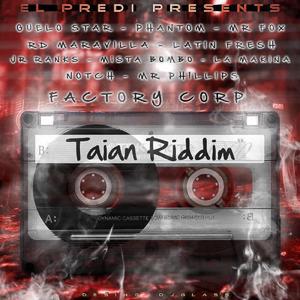 Taian Riddim