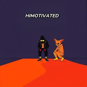 HIMOTIVATED (Official Audio)