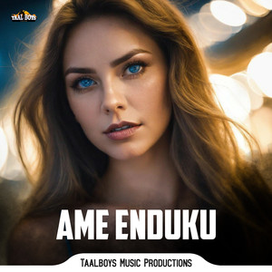Ame Enduku