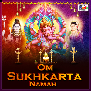 Om Sukhkarta Namah