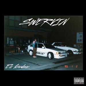 Swervin'