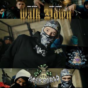 Walk Down (feat. Baby Joker)