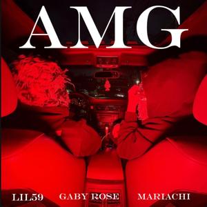 AMG (feat. Gaby Rose & Mariachi) (Special Version)