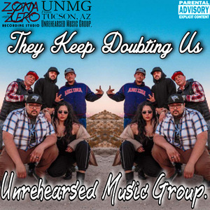 They Keep Doubting Us