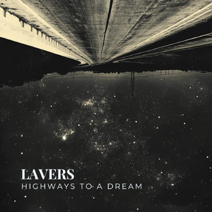 Highways to a Dream