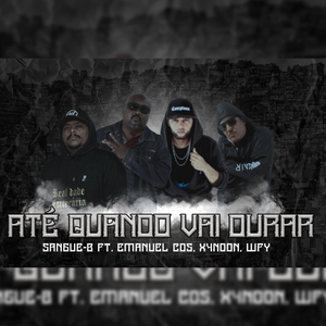 Até Quando Vai Durar