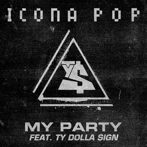 My Party (feat. Ty Dolla $ign) [Radio Edit]