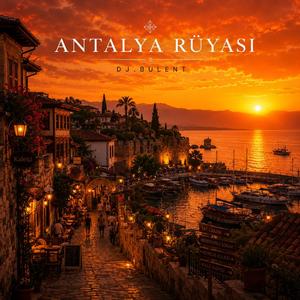 Antalya Rüyası