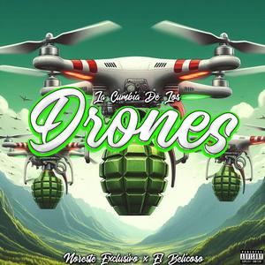 La Cumbia De Los Drones (feat. Noreste Exclusivo)