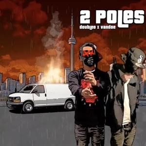 2 Poles (feat. Van Doe)