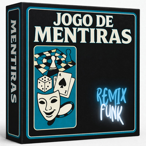 JOGO DE MENTIRAS (Remix)