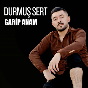 GARİP ANAM