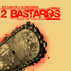 Intro -Two Bastards