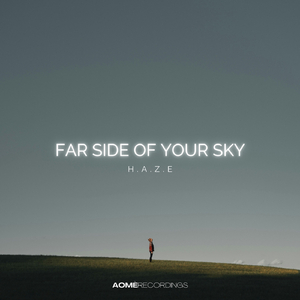 Far Side of Your Sky