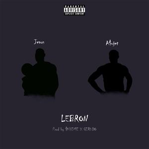 Lebron (feat. A$ujet)
