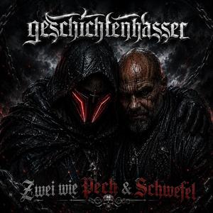 Zwei wie Pech & Schwefel (feat. Schattenblut)