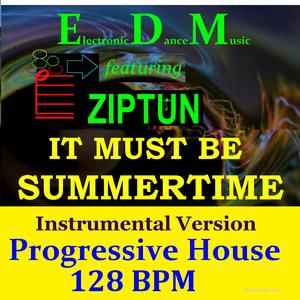 It Must Be Summertime (Instrumental Version)