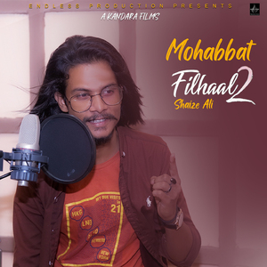 Mohhbat Filhaal 2