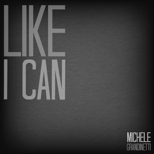 Like I Can