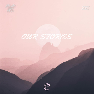 Our Stories (星落络_FallingStar Edition)