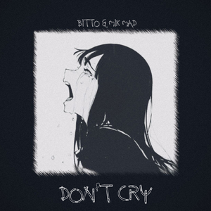 Don't Cry