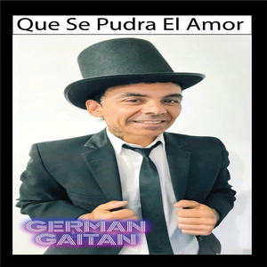 Que Se Pudra el Amor