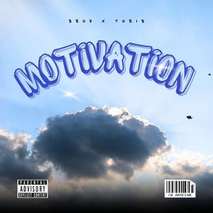 Motivation (feat. Brod)