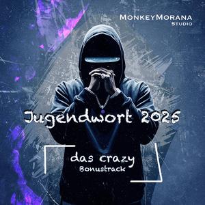 das crazy (Bonustrack)