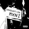 Mxni - Graduation