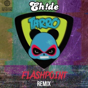 Flashpoint (EH!DE Remix)
