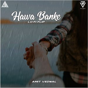 Hawa Banke (Lofi Flip)