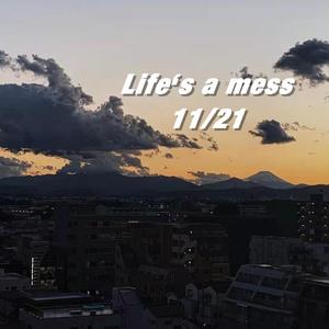 Life's a mess (prod. UVI)
