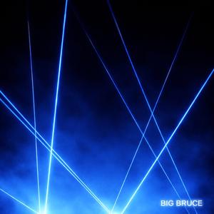 BIG BRUCE