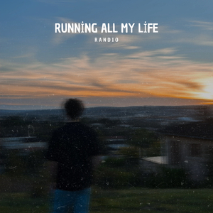 Running All My Life