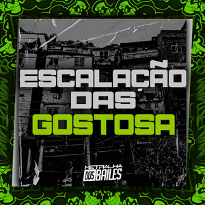 Escalação das Gostosa