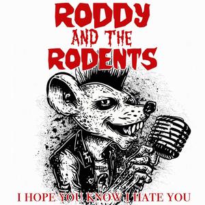 I Hope You Know I Hate You