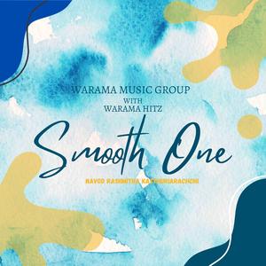 Smooth one (feat. Warama Hitz)
