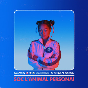 Soc l'animal persona! (Remix)